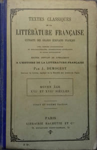 Textes classiques de la littérature française. Extraits des grands écrivains. tome 1 : Moyen âge - XVI e et XVII e siècles.