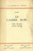 Le cahier noir. The black note book. Réédition bilingue à Londres de ce texte paru clandestinement en France en 1943 aux éditions de Minuit.. MAURIAC ...