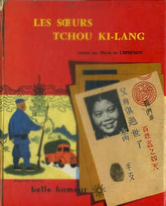 Les soeurs Tchou Ki-Lang. Roman.
