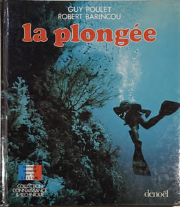 La plongée.