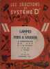 Lampes et fers &agrave; souder, &agrave; l'&eacute;lectricit&eacute;, au gaz, &agrave; l'alcool.. RAPHE J. 