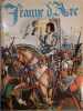 Jeanne d'Arc. Racont&eacute;e par H&eacute;ron de Villefosse.. HERON DE VILLEFOSSE Imag&eacute;e par Jean-Jacques Pichard.