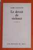 Le devoir de violence. Roman.. OUOLOGUEM Yambo 