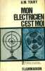 Mon électricien, c'est moi ! Volume 2 seul : appareils d'éclairage et appareils ménagers.. TOUVY Albert 