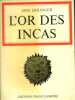 L'or des Incas.. DOLINGER Jane 