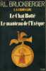 Le chat botté et la manteau de l'évêque. (La croisade -1).. BRUCKBERGER R.-L. 