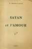 Satan et l'amour.. GAGEY Roland (Professeur) 