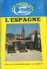 L'Espagne.. GUINARD Paul Abondamment illustré.