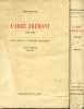 L'abbé Frémont. 1852-1912. Pour servir à l'histoire religieuse. Complet en 2 volumes. Tome premier : 1852-1896. Tome second : 1896-1912.. SIEGFRIED ...