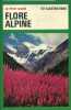 Le petit guide de la flore alpine.. BIANCHINI Francesco 
