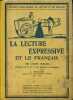La lecture expressive et le français au cours moyen. (Classes de 8e et 7e).. SOUCHE A. 