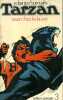Tarzan et ses fauves. (Tarzan - 3).. BURROUGHS Edgar Rice 