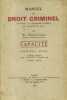 Manuel de droit criminel. Capacité. Première année.. FREJAVILLE M. 