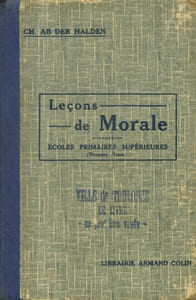Leçons de morale à l'usage des écoles primaires supérieures. (Programme de première année).