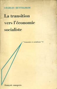 La transition vers l'économie socialiste.