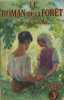 Le roman de la forêt.. NESMY Jean 