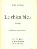 Le chien bleu. Roman.. GUENOT Jean 