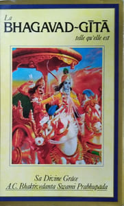 La Bhagavad-Gita, telle qu'elle est.