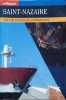 Autrement. Série France N° 6 : Saint-Nazaire. Saint-Nazaire, port de toutes les littératures, dirigé par Jean-Bernard Pouy.. AUTREMENT - SERIE FRANCE 