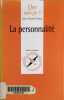 La personnalité. Edition actualisée.. FILLOUX Jean-Claude 