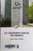 Le logement social en France (1789 à nos jours).. STÉBÉ Jean-Marc 
