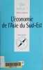 L'économie de l'Asie du Sud-Est. Edition refondue.. MOREAU Maurice 