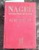 Nagel. Encyclopédie de voyage. Grèce. Grèce.. LES GUIDES NAGEL - GRECE Plans et cartes en couleurs.