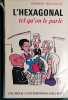 L'hexagonal tel qu'on le parle.. BEAUVAIS Robert 