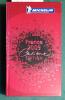 Guide Michelin France 2009. Centi&egrave;me &eacute;dition de ce guide cr&eacute;&eacute; en 1900 qui ne parut pas pendant les ann&eacute;es de guerre.. GUIDE MICHELIN 2009 