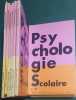 Psychologie scolaire. Bulletin de l'Association fran&ccedil;aise des psychologues scolaires. S&eacute;rie incompl&egrave;te: Num&eacute;ros 51-52-53-55-56-61-63-65-66-67-70-71. ...