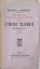 L'heure tragique. Mai - D&eacute;cembre 1940. Deuxi&egrave;me partie : Seuls. M&eacute;moires sur la deuxi&egrave;me guerre mondiale - II.. CHURCHILL Winston 