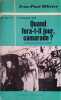 Quand fera-t-il jour, camarade ? (7 novembre 1917). Histoire de la r&eacute;volution d'Octobre. OLLIVIER Jean-Paul 