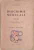 Biochimie m&eacute;dicale. Fascicule 2 : Enzymes et m&eacute;tabolismes.. POLONOVSKI Michel 
