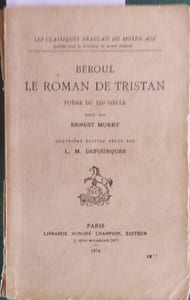 Le roman de Tristan. Poème du XIIe siècle, édité par E. Muret.