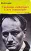 Curiosit&eacute;s esth&eacute;tiques. L'art romantique et autres oeuvres critiques. Edition corrig&eacute;e et augment&eacute;e d'un sommaire biographique.. BAUDELAIRE Charles 