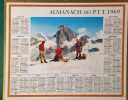 Almanach des P.T.T. 1969. Incomplet. Calendrier au recto, sans les pages r&eacute;gionales qui ont &eacute;t&eacute; retir&eacute;es.. ALMANACH DES P.T.T. 1969 