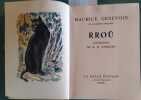 Rro&ucirc;.. GENEVOIX Maurice Illustrations de A. D. Steinlen, colori&eacute;es &agrave; la main.