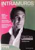 Intramuros. International design magazine. N&deg; 203. Le design pour penser le monde. Tristan Lohner…. INTRAMUROS 