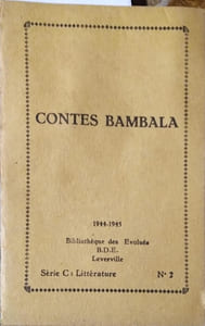 Contes bambala. Racontés par Edgar Mayala, transcrits par Dieudonné Mutumbo.