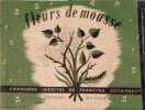 Fleurs de mousse. 27 chansons in&eacute;dites de Francine Cockenpot.. COCKENPOT Francine Dessins de Guy Georget.