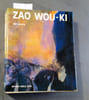Zao Wou-Ki.. LEYMARIE Jean 