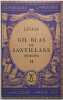 Gil Blas de Santillane (Extraits). Edition abr&eacute;g&eacute;e - Tome II seul. Notice biographique, notice historique et litt&eacute;raire, notes explicatives, ...