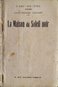La maison du soleil noir.