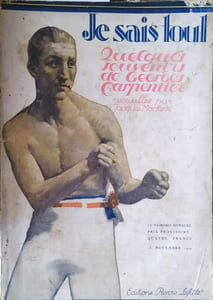 Je sais tout N° 179. Contient : Quelques souvenirs de Georges Carpentier recueillis par Jacques Mortane… Et la 2e partie du "Formidable évènement" de Maurice Leblanc…
