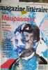 Magazine litt&eacute;raire N&deg; 310. Maupassant. Nous ajoutons les pages sur Maupassant du Magazine litt&eacute;raire N&deg; 512 d'octobre 2011.. MAGAZINE LITTERAIRE 