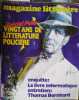 Magazine litt&eacute;raire N&deg; 194. Sp&eacute;cial Polar. Vingt ans de litt&eacute;rature polici&egrave;re. Entretien avec Thomas Bernhard. Enqu&ecirc;te : Le livre informatiqiue.. ...