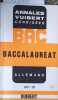 Baccalaur&eacute;at. Allemand 1977-1978 : Session de remplacement de 1977.. ANNALES VUIBERT CORRIGEES 1977-78 