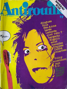 Antirouille N° 32. Spécial Folie. Interview de Jacques Higelin, Bargeots, Asile, Frappés, Chtarbés...