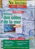 Nos anc&ecirc;tres - Vie et m&eacute;tiers N&deg; 6 : M&eacute;tiers des c&ocirc;tes de la mer. XVIe - XXe si&egrave;cle.. NOS ANCETRES - VIE ET METIERS 