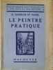 Le peintre pratique.. GOSSELIN G. - PANEL 